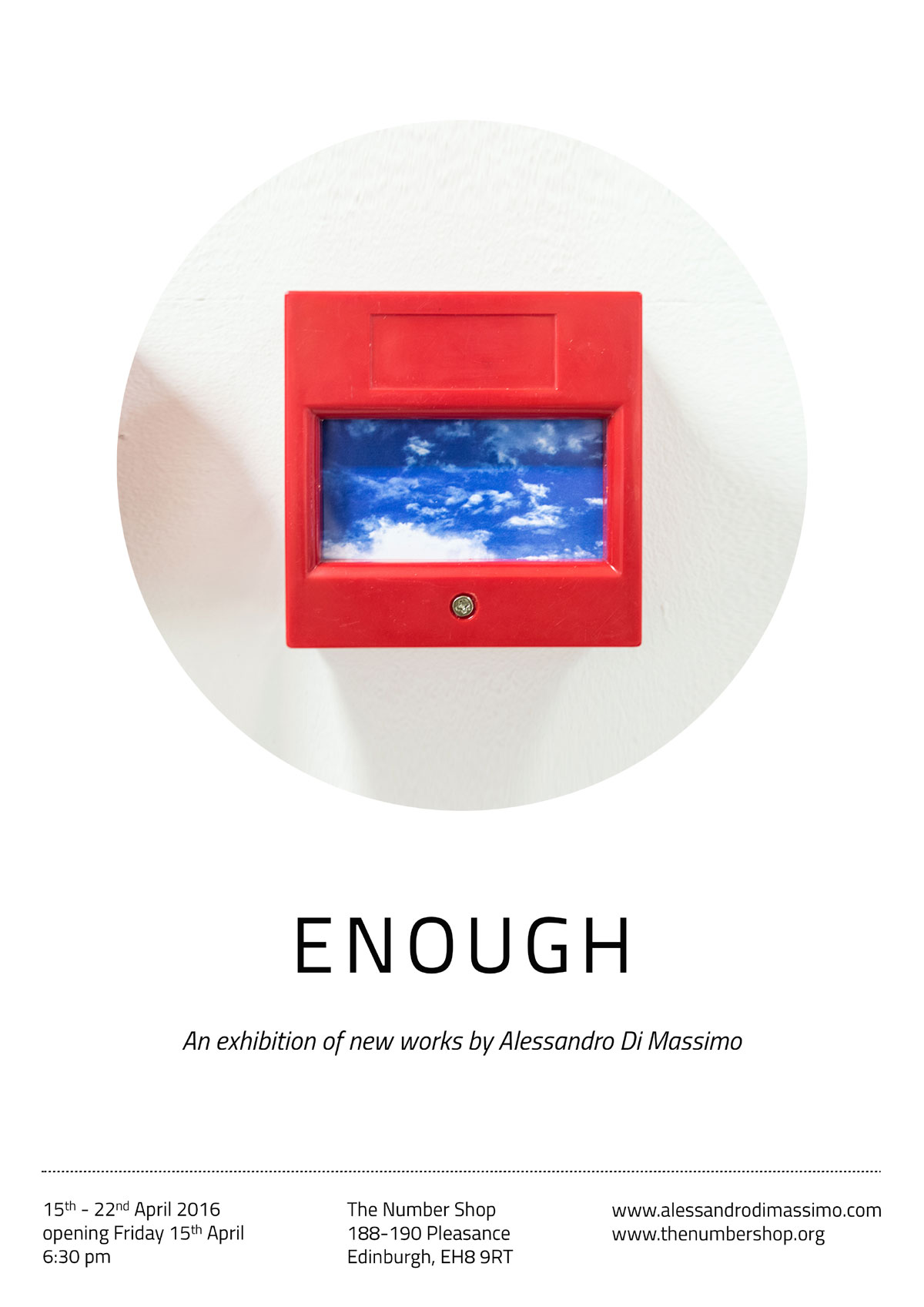 Enough, Alessandro Di Massimo, The Number Shop, Edinburgh